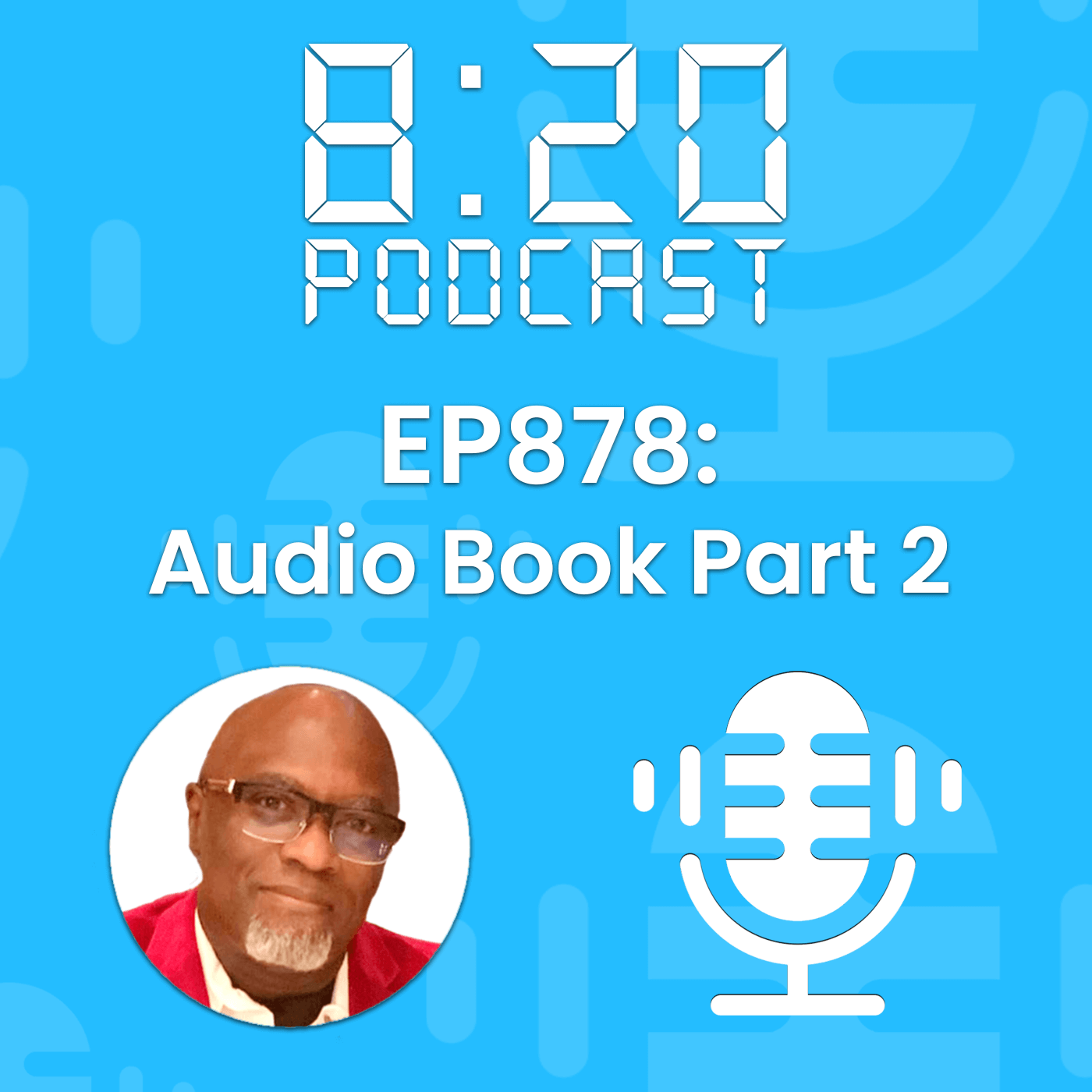 EP878: Audio Book Part 2 episode artwork