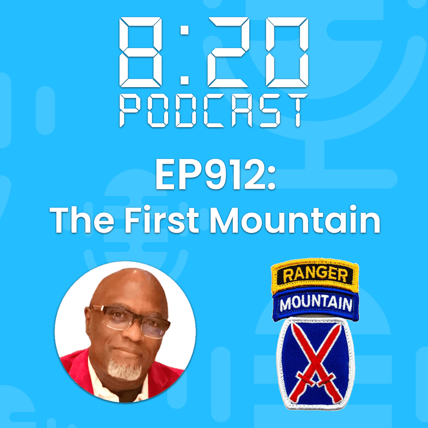 EP912: The First Mountain episode artwork