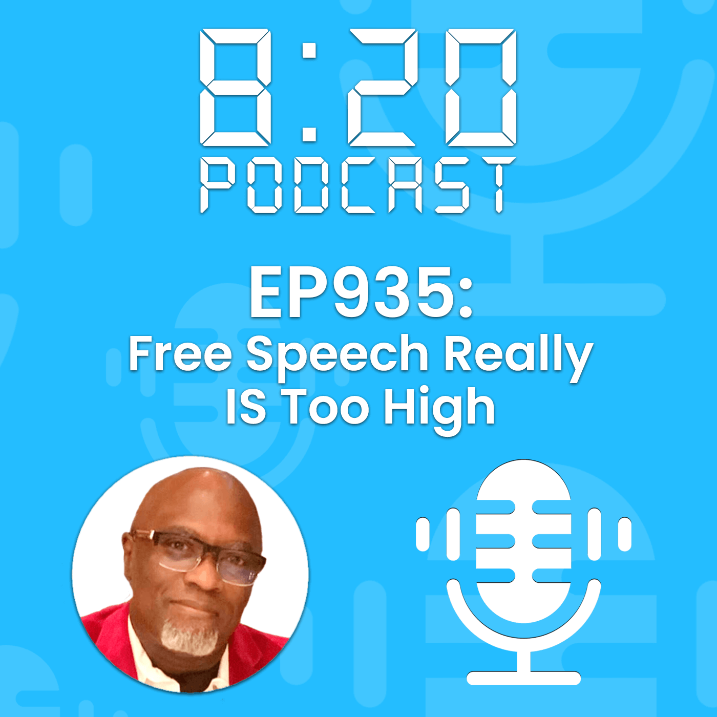 EP935: Free Speech Really IS Too High episode artwork