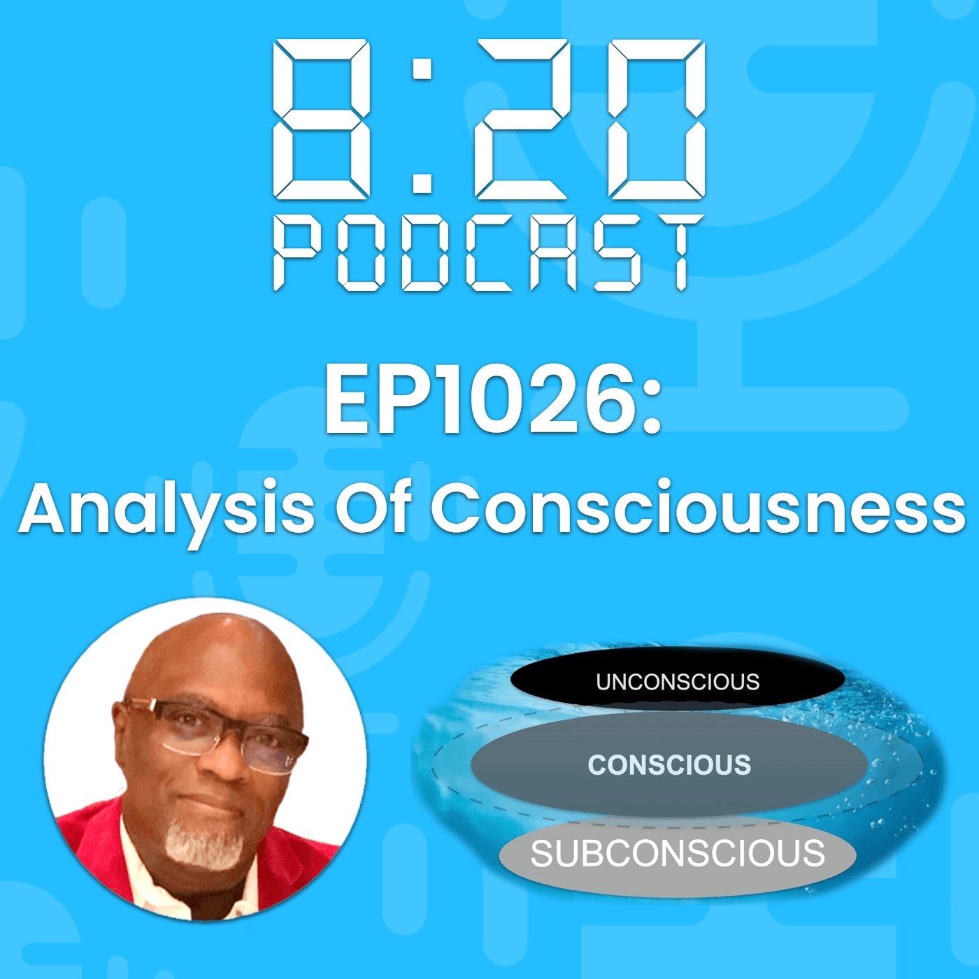 EP1026: Analysis Of Consciousness episode artwork