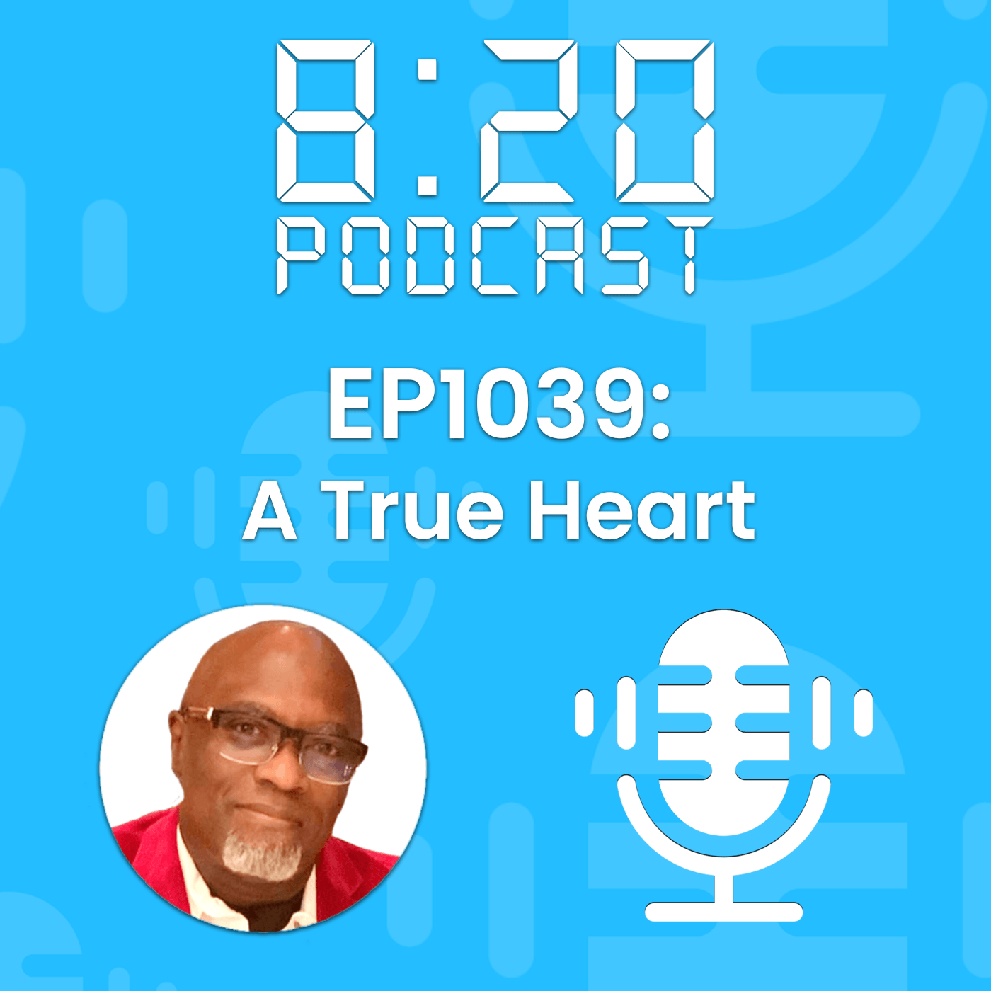 EP1039: A True Heart episode artwork