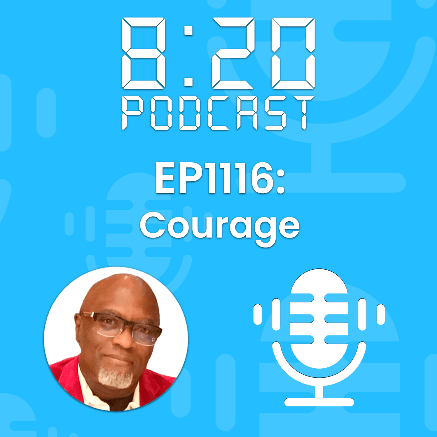 EP1116: On Courage episode artwork